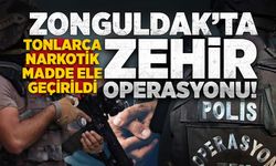 Zonguldak'ta zehir operasyonu: Tonlarca narkotik madde ele geçirildi