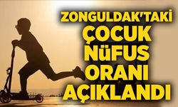 Zonguldak'taki çocuk nüfus oranı açıklandı
