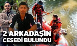 2 arkadaşın cansız bedeni bulundu