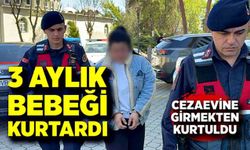 3 aylık bebeği kurtardı: Hükümlü kadına infaz ertelemesi