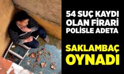 Çatıya saklanan firari polisle adeta saklambaç oynadı