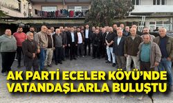 AK Parti heyeti Eceler Köyü’nde vatandaşlarla buluştu