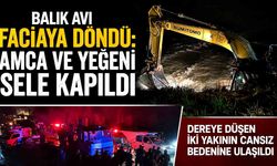 Balık Avı Faciaya Döndü: Amca ve Yeğeni Sele Kapıldı