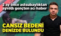 Saatlerdir Aranıyordu: Denizden Cansız Bedeni Çıktı