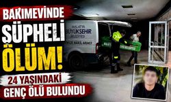 Bakım Merkezinde Kalan 24 Yaşındaki Genç Ölü Bulundu