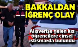 Öğrencileri taciz eden bakkal kamera kayıtlarından yakalandı