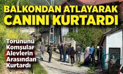 Sobayı yakarken ölümden döndüler; Dede balkondan atladı