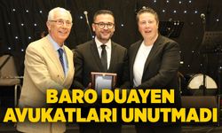 Baro duayen avukatları unutmadı