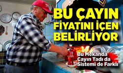 85 Yıllık Kahvehanede Çay Parasını Müşteri Belirliyor