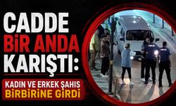 Cadde bir anda karıştı: Kadın ve erkek şahıs birbirine girdi