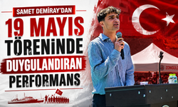 Samet Demiray’dan 19 Mayıs töreninde duygulandıran performans