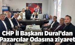 CHP İl Başkanı Dural’dan Pazarcılar Odası'na ziyaret