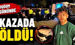 16 yaşındaki çocuk doğum gününde kazada öldü