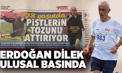 Erdoğan Dilek ulusal basında