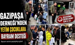 Gazipaşa Derneği’nden Yetim Çocuklara Bayram Desteği