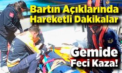 Yaralanan Gemi Personeli Kurtarıldı