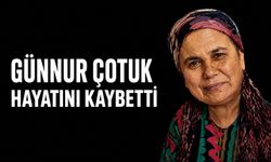 Günnur Çotuk hayatını kaybetti