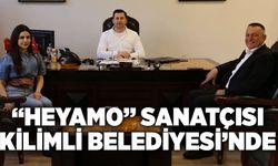 “Heyamo” Sanatçısı Kilimli Belediyesi’nde