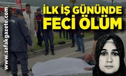 İlk İş Gününde Acı Son: 3 Çocuk Annesi Öldü