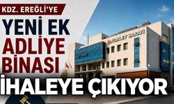 Kdz. Ereğli ek adliye binası ihaleye çıkıyor