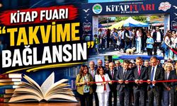 “Kitap Fuarı takvime bağlansın”