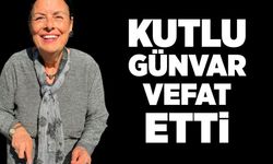 Kutlu Günvar hayatını kaybetti