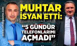 Muhtardan Başkan Erdem’e: “5 gündür arıyorum cevap vermiyor”