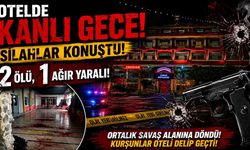 Otelde çıkan silahlı çatışmada 2 kişi öldü, 1 kişi ağır yaralandı