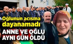 Anne ve Oğul Aynı Gün Hayata Veda Etti
