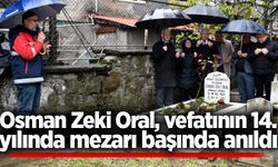 Osman Zeki Oral, vefatının 14. Yılında mezarı başında anıldı