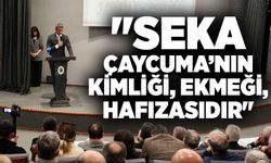 "SEKA, Çaycuma’nın kimliği, ekmeği, hafızasıdır"