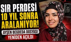 Sır perdesi 10 yıl sonra aralanıyor! Ayşen Begdeda dosyası yeniden açıldı