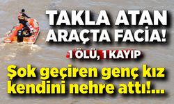 Feci Kazanın Ardından Korkutan İddia: Çaya Atladı