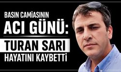 Basın camiasının acı günü: Turan Sarı hayatını kaybetti