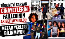 Türkiye'yi sarsan cinayetlerin faillerinin akıbeti aynı oldu: Mezar yerleri bilinmiyor