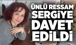 Ünlü ressam sergiye davet edildi