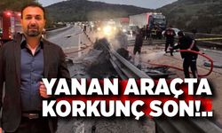 Yanan Araçta Korkunç Son: İçeride Can Verdi