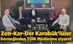 Zon-Kar-Der Karabük’lüler Derneğinden TÜİK Müdürüne ziyaret