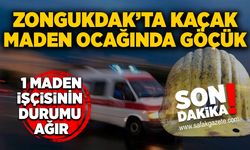 Zonguldak’ta kaçak maden ocağında göçük: 1 işçi ağır yaralandı