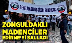 Edirne’de 1 Mayıs’ta madencilerden slogan seli