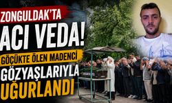 Zonguldak’ta acı veda! Göçükte ölen madenci gözyaşlarıyla uğurlandı