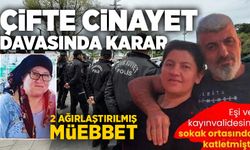 Zonguldak’ta çifte cinayet davasında karar: 2 ağırlaştırılmış müebbet