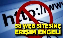 58 web sitesine erişim engeli