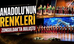 Anadolu’nun renkleri Zonguldak’ta buluştu