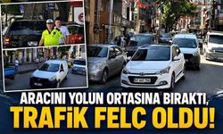 Aracını yolun ortasına bıraktı, trafik felç oldu!