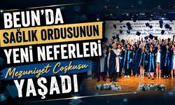 BEUN’da Sağlık Ordusunun Yeni Neferleri Mezuniyet Coşkusu Yaşadı