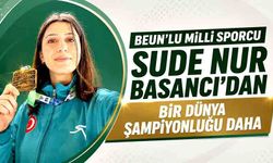 BEUN’lu Millî Sporcu Sude Nur Basancı’dan bir dünya şampiyonluğu daha
