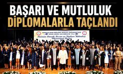 Başarı ve mutluluk diplomalarla taçlandı