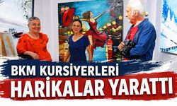 BKM kursiyerleri harikalar yarattı