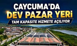 Çaycuma’da dev pazar yeri tam kapasite hizmete açılıyor